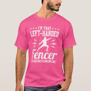 手離れ利型フェンサー左フェンシング Tシャツ
