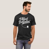 才能があったのにね 科学 物理学 Tシャツ (正面フル)