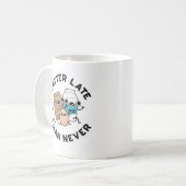 打者が決してベーキングプおもしろいンより遅い コーヒーマグカップ (正面左)