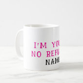 払い戻しは行わない コーヒーマグカップ (正面左)