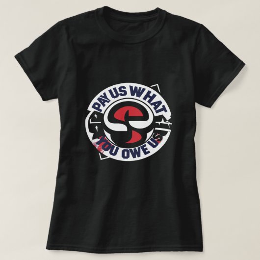 払ってもらおうぜシャツ Tシャツ (デザイン正面)
