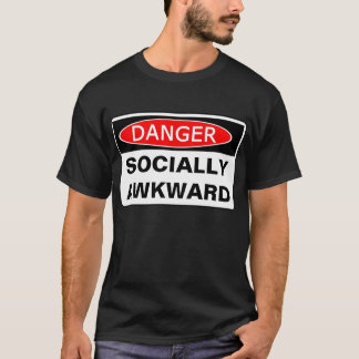 扱いにくい危険-社会的に Tシャツ