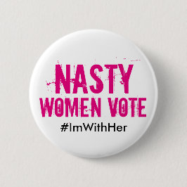 扱いにくい女性の投票: 私はヒラリー彼女の2016ボタンとあります 缶バッジ