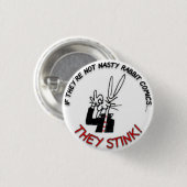 扱いにくくないウサギの漫画…でなければ悪臭を放ちます! 缶バッジ (正面&裏面)