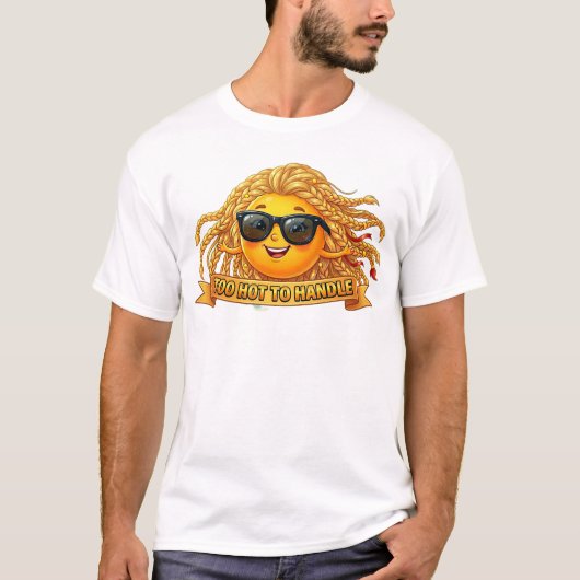 扱うには熱すぎる - 遊び心のある太陽のアート Tシャツ (正面)