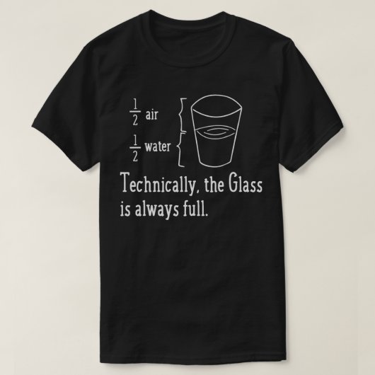 技術的にはガラスはいつも完全な科学おもしろいだ Tシャツ (デザイン正面)