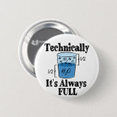 技術的には常に完全な科学おもしろいだ 缶バッジ (正面&裏面)