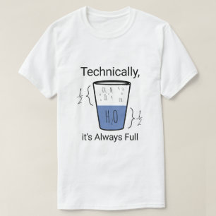 技術的には、常に満杯だ Tシャツ
