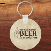 技術的に話は、ビールは解決策である キーホルダー (正面)