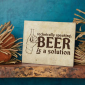 技術的に話は、ビールは解決策である フォトプラーク (側面)