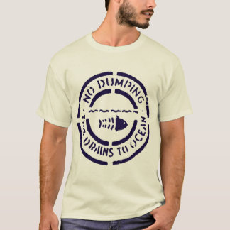 投げ出すことはのこれ海に流出しません Tシャツ