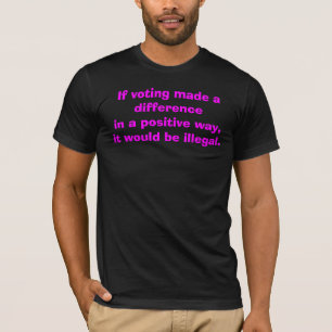 投票が違いを生じたら Tシャツ
