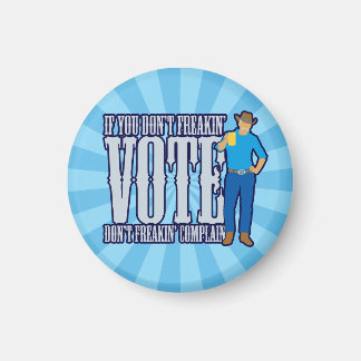 投票しない文句を言わない マグネット