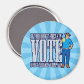 投票しない文句を言わない マグネット (正面/裏面)