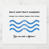 投票しない？文句を言うな！ ビールラベル (シングルラベル)