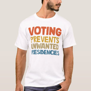 投票によって不要な大統領の投票が無効になる Tシャツ