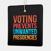 投票によって不要な大統領の選挙を防ぐ セラミックオーナメント (左)