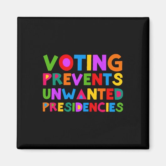 投票によって不要な大統領を防ぐ マグネット (正面)
