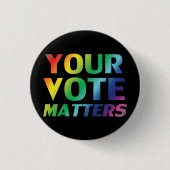 "投票の問題"プライドの色ボタンのピン 缶バッジ (正面)