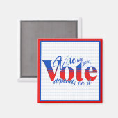 投票は投票の結果によるもの マグネット (正面/裏面)