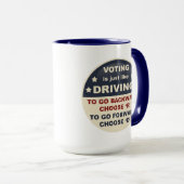 投票は運転のようちょうどです マグカップ (正面右)