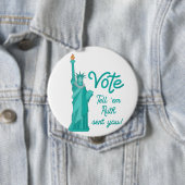 投票は、ルースが自由の女神を送ったと伝える 缶バッジ (インサイチュ)
