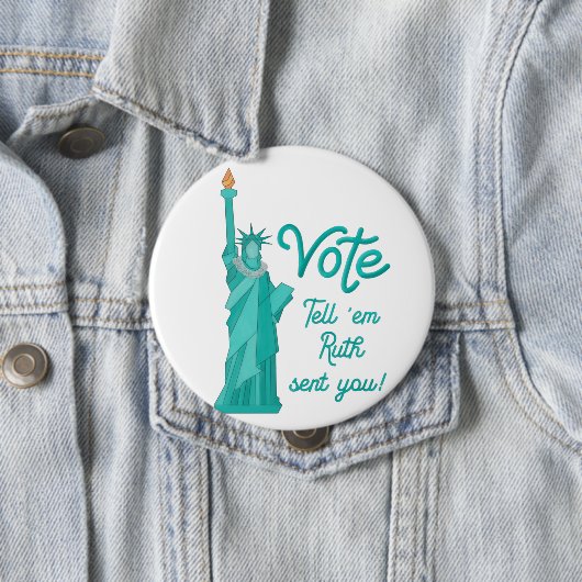 投票は、ルースが自由の女神を送ったと伝える 缶バッジ (インサイチュ)