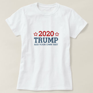 投票トランプ2020 – 自分の文字を追加パーソナライズされた Tシャツ