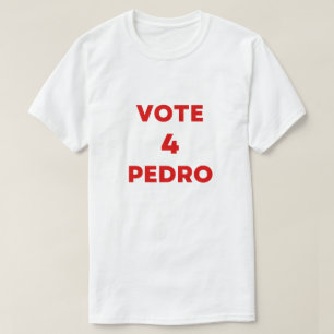 投票ペドロ・ナポレおもしろいオン選挙文字 Tシャツ