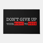 投票与え権を上げないでカスタムも ドアマット (正面)