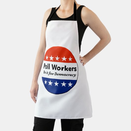 投票労働者は民主主義のためにそれをする エプロン (インサイチュ)