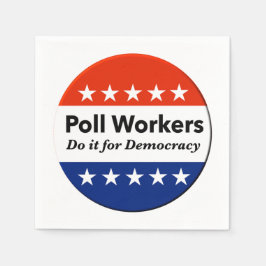 投票労働者は民主主義のためにそれをする スタンダードカクテルナプキン