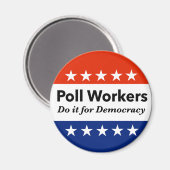 投票労働者は民主主義のためにそれをする マグネット (正面/裏面)