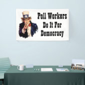 投票労働者は民主主義のためにそれをする 横断幕 (トレードショー)