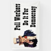 投票労働者は民主主義のためにそれをする 横断幕 (縦)