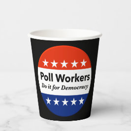 投票労働者は民主主義のためにそれをする 紙コップ