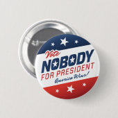 投票大統領のためのButtonsだれも 缶バッジ (正面&裏面)