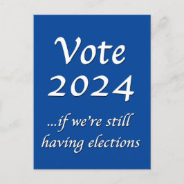 投票2024もし私たちはまだ選挙ポストカードを持っている ポストカード