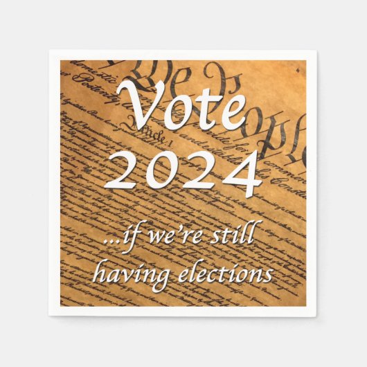 投票2024 もし我々はまだ選挙を持っている スタンダードカクテルナプキン (正面)