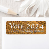 投票2024 もし我々はまだ選挙を持っている ラベル (インサイチュ)