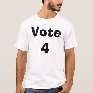 投票4 (挿入物の名前) Tシャツ