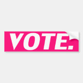"投票"ピンクマゼンタ明るい赤紫色ホワイトカー バンパーステッカー (正面)