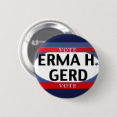 投票! OMGの投票!  エルマH.ゲルトのちょうど投票! 缶バッジ (正面&裏面)
