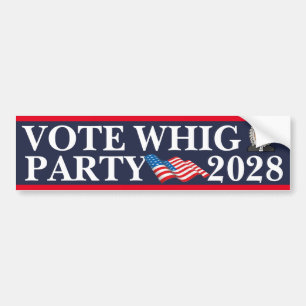 投票Whigパーティー2028 バンパーステッカー