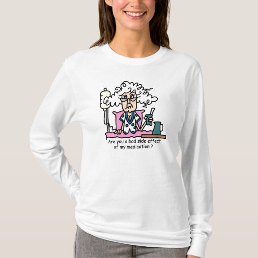 投薬副作用ユーモア Tシャツ (正面)
