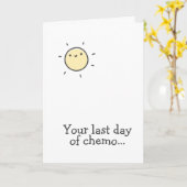抗がん剤治療の最後の日… 頑張って！ カード (黄色い花)