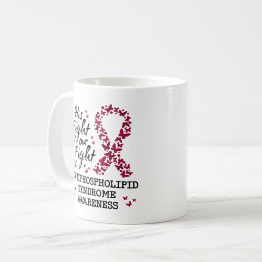 抗リン脂質症候群認識度、彼の戦いは コーヒーマグカップ (正面左)