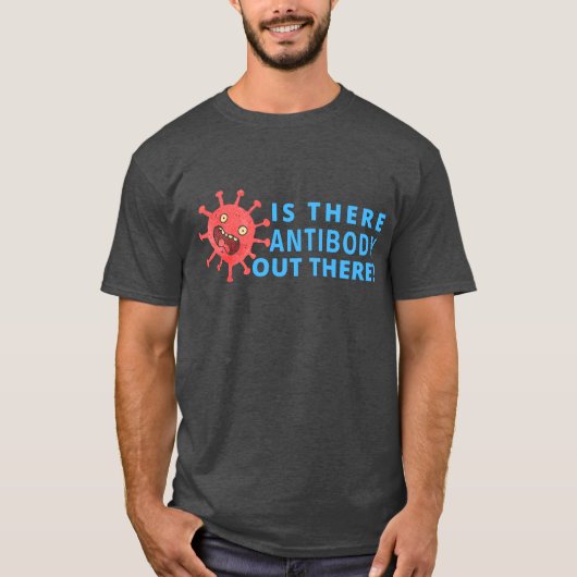 抗体はどこかにあるのか - 研究室 Tシャツ (正面)