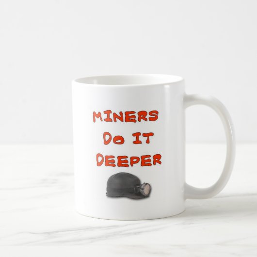 抗夫はより深いそれをします コーヒーマグカップ (右)