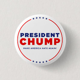 抗議の切札: "Chump大統領"ボタン 缶バッジ